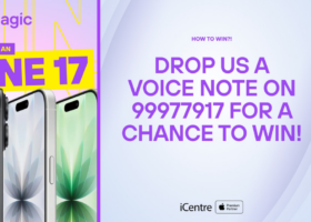 Win an iPhone 17 with Magic & iCentre!